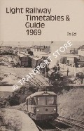 Book cover of Light Railway & Vintage Transport Guide / Light Railways, Canals, Steamers and Industrial Preservation by BODY, Geoffrey (ed.) 